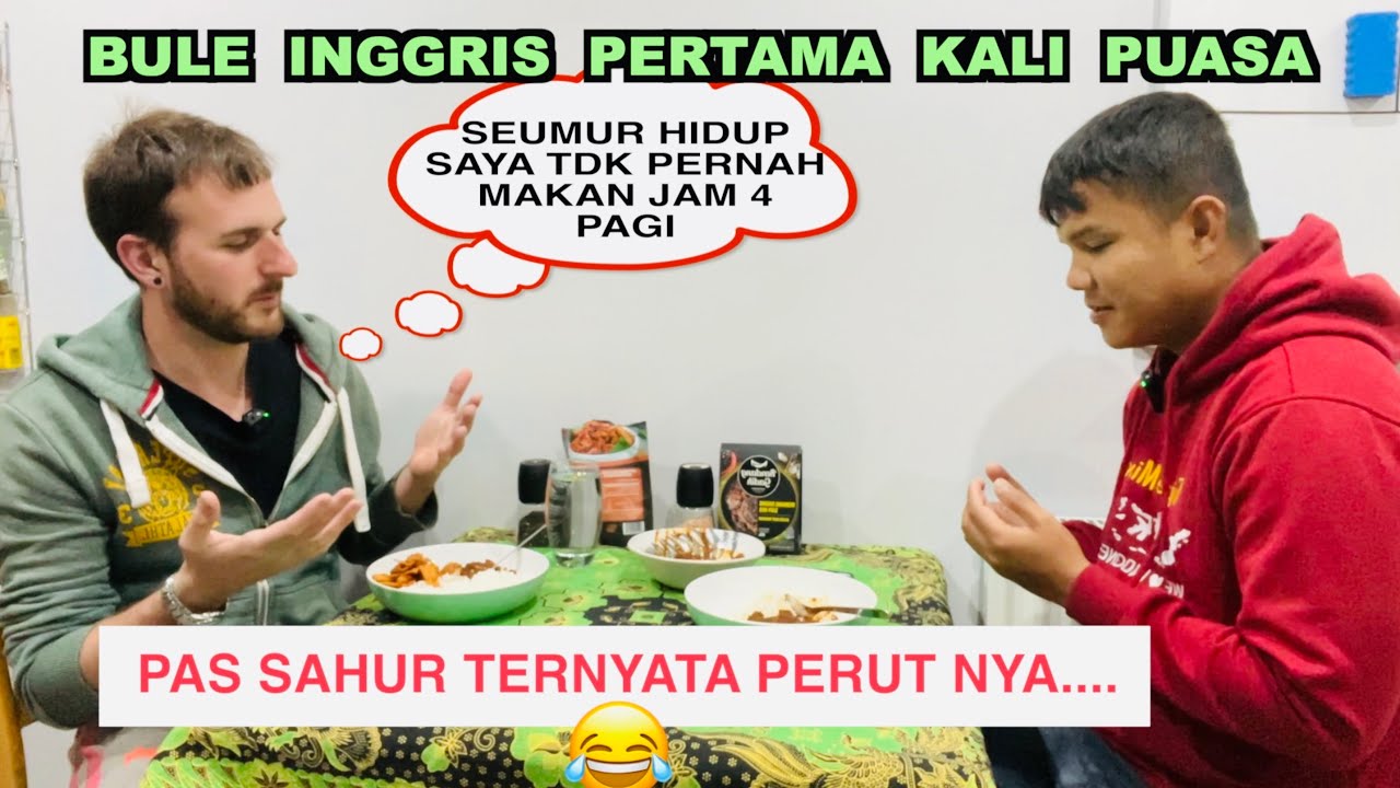 Syok 😮 Reaksi Bule Inggris Sahur & Puasa Pertama Di Bulan Ramadhan