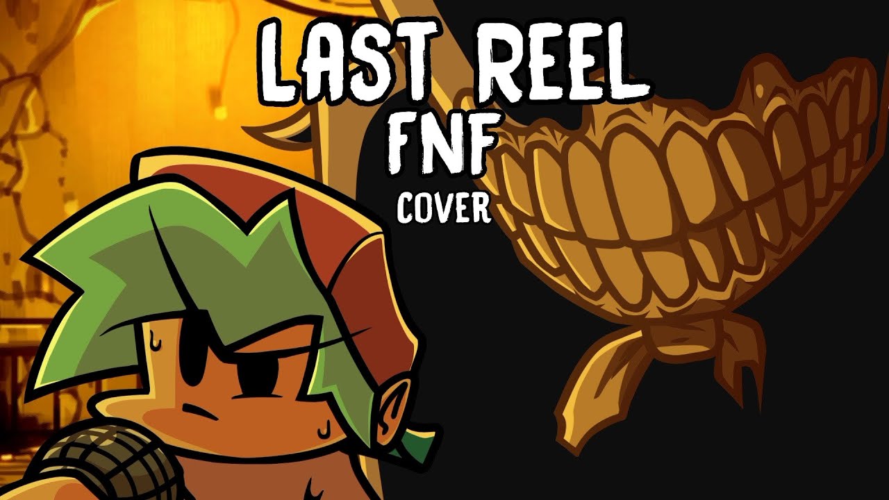 Last Reel but the Ink Demon from BATDR | FNF | Friday Night Funkin | Indie Cross | cover