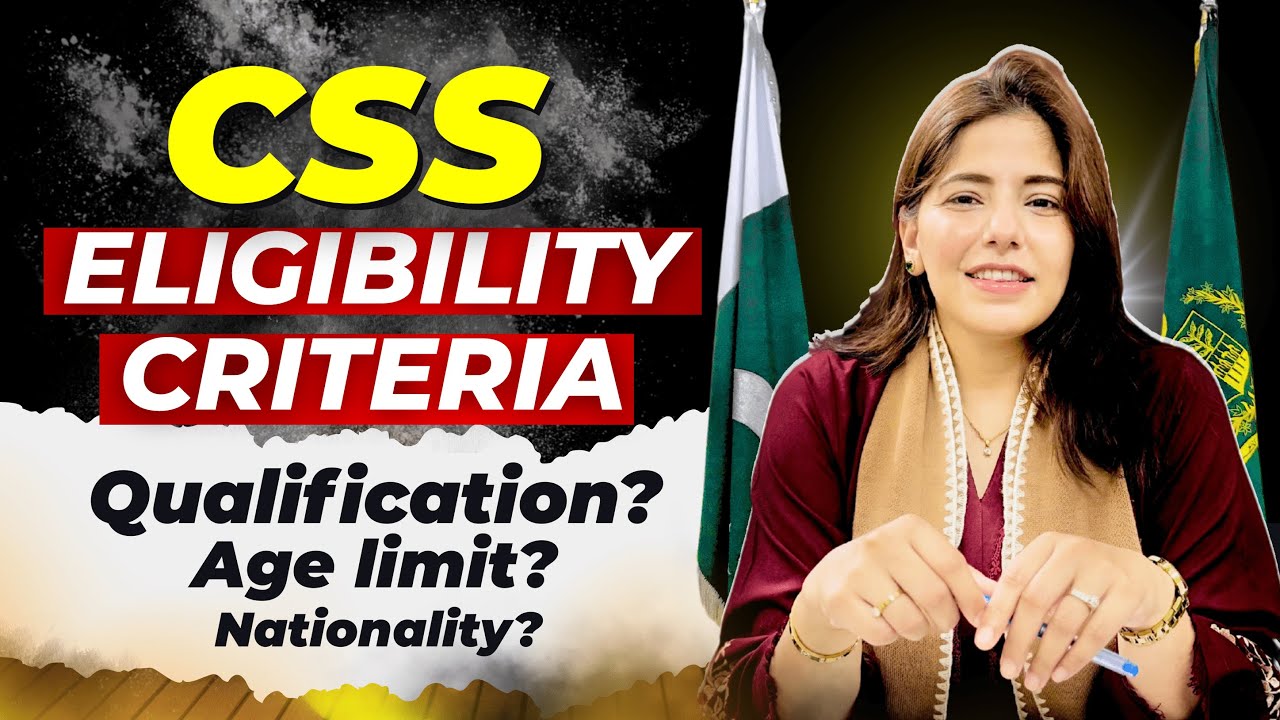 CSS Eligibility Criteria | Who Can Apply for CSS? | Dr. Hina Sikander explains