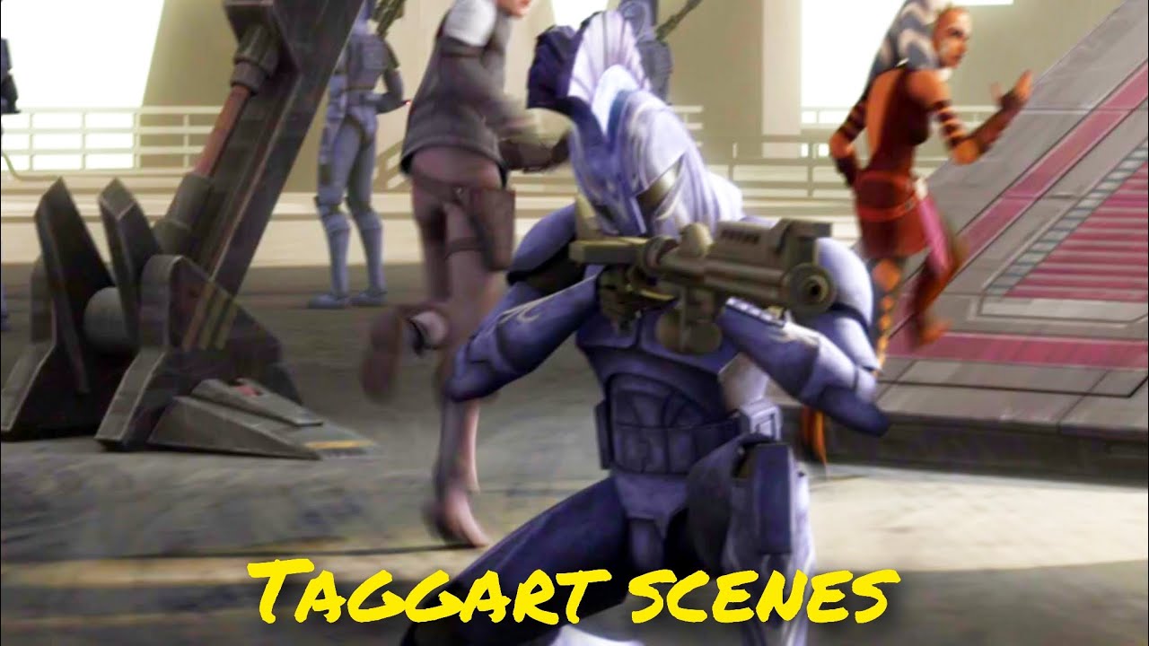 All Captain Taggart scenes - The Clone Wars
