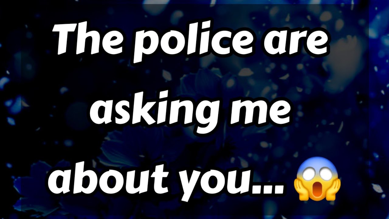 The police are asking me about you... 😱😮😯😲😳 || Dm to Df Love 😍❤️ #loveletter 