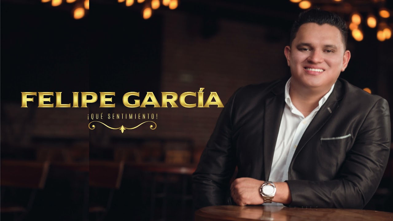 Felipe Garcia - Popurri (inolvidable - Marcada Fuego)