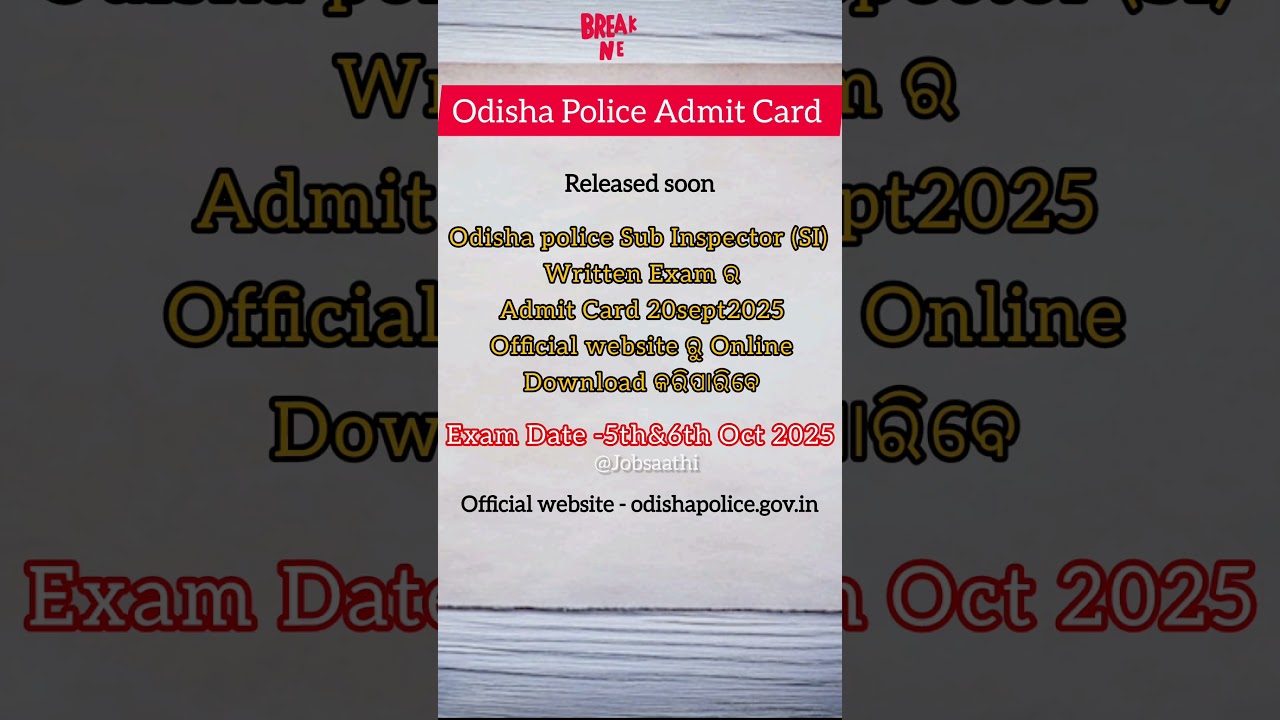 Odisha Police SI Exam Admit Card Info | Sub Inspector Exam Date Released |Jobsaathi#shorts #video