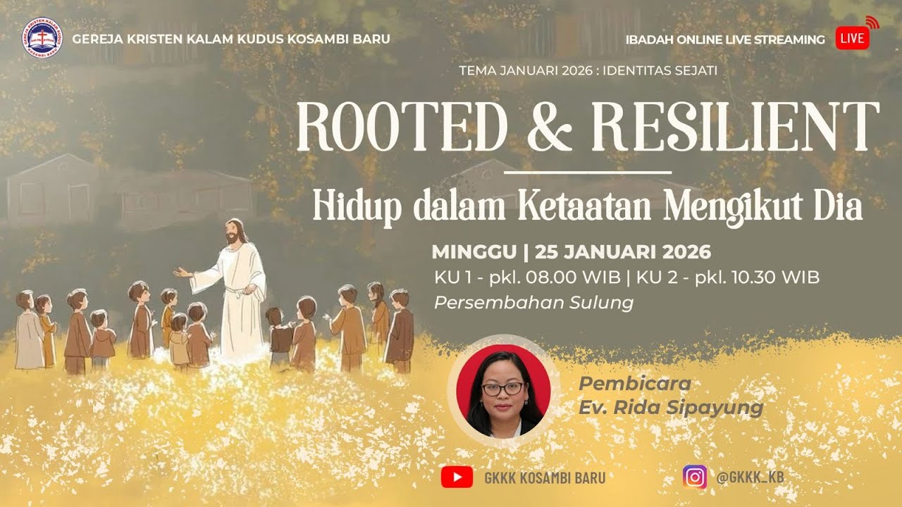 Live Streaming GKKK KB 25 Januari 2026 | Hidup dalam Ketaatan Mengikut Dia | Ev. Rida SIpayung