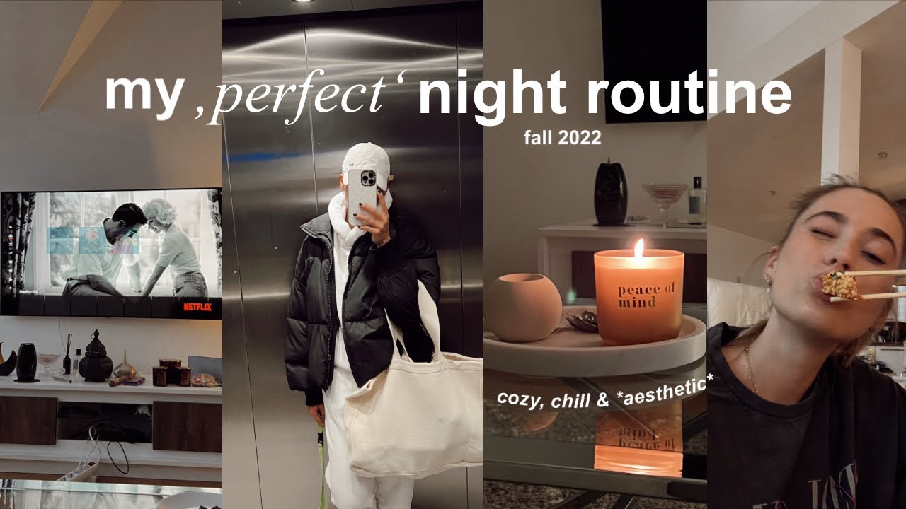 MY 'PERFECT' FALL NIGHT ROUTINE: chill, cozy & *aesthetic*