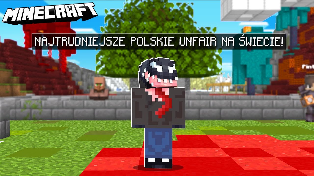 MINECRAFT, ale TO NAJTRUDNIEJSZE POLSKIE UNFAIR NA ŚWIECIE! *4h gry*