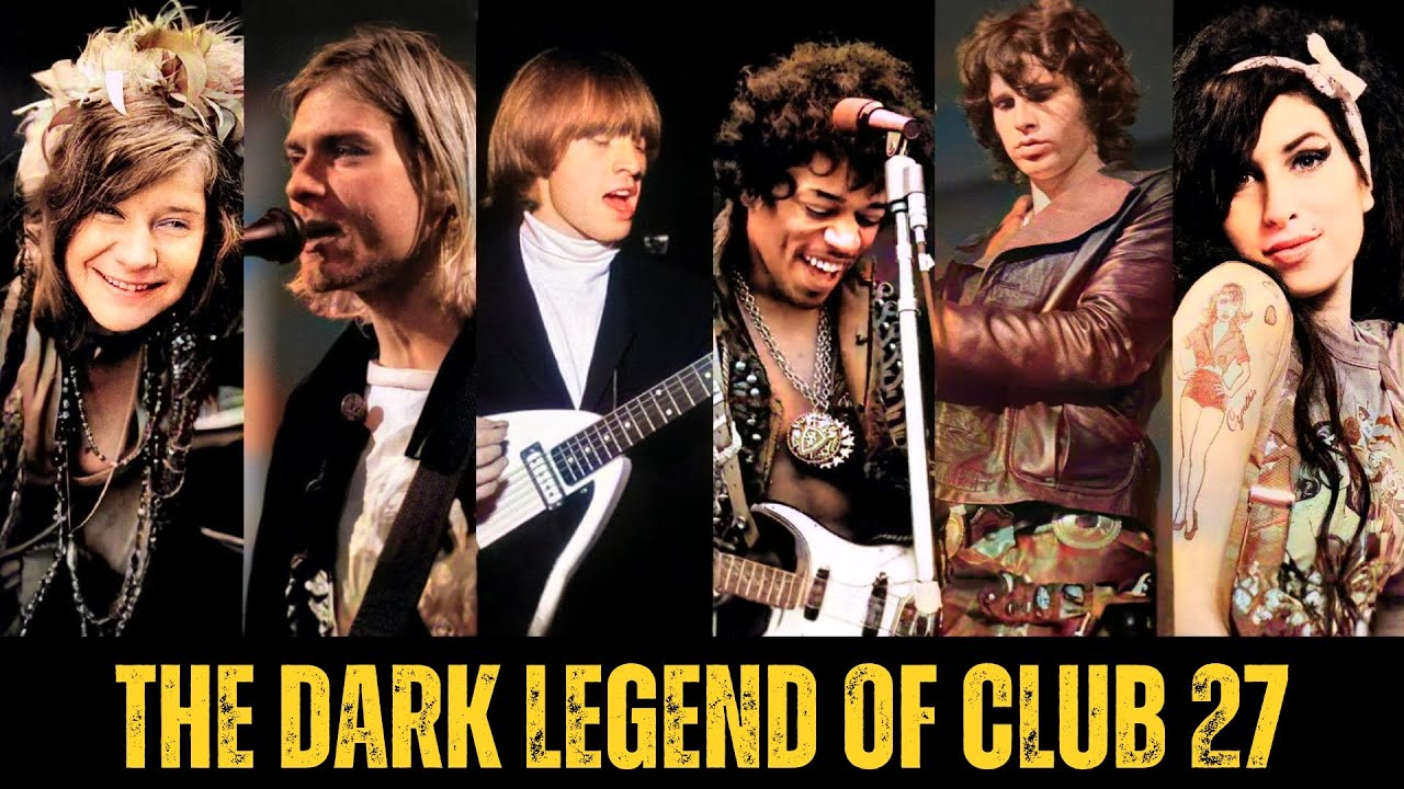 Club 27: The Eerie Curse of Fame and Tragedy