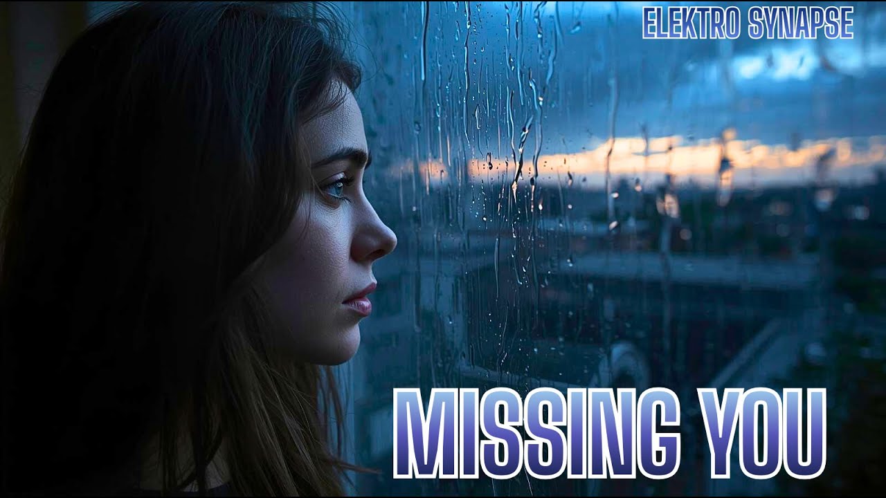 Elektro Synapse - Missing You