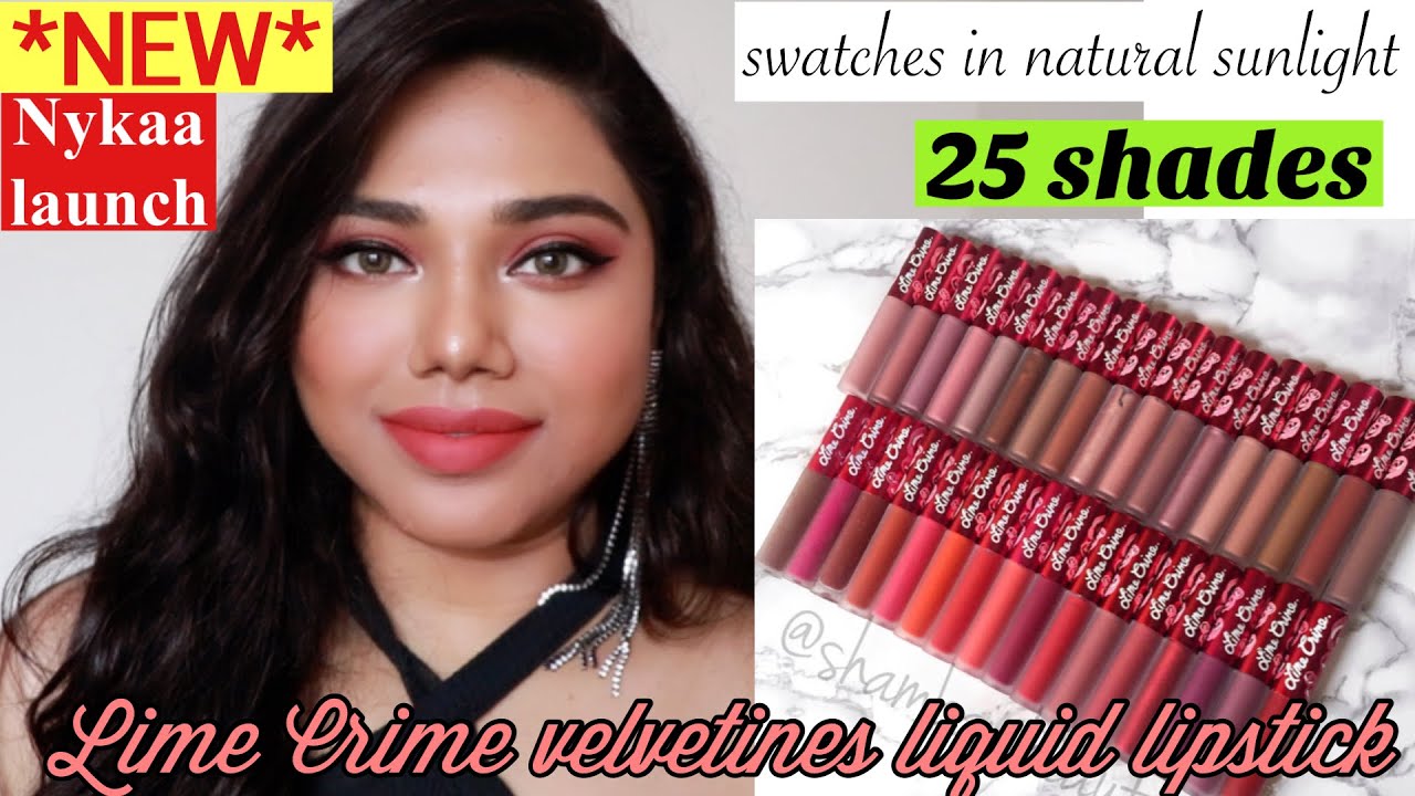 *NEW* 25 Lime Crime Velvetines liquid lipstick swatches on dusky Indian skin tone 2020