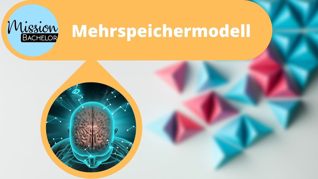 Mehrspeichermodell des Ged&auml;chtnisses | Einfach erkl&auml;rt
