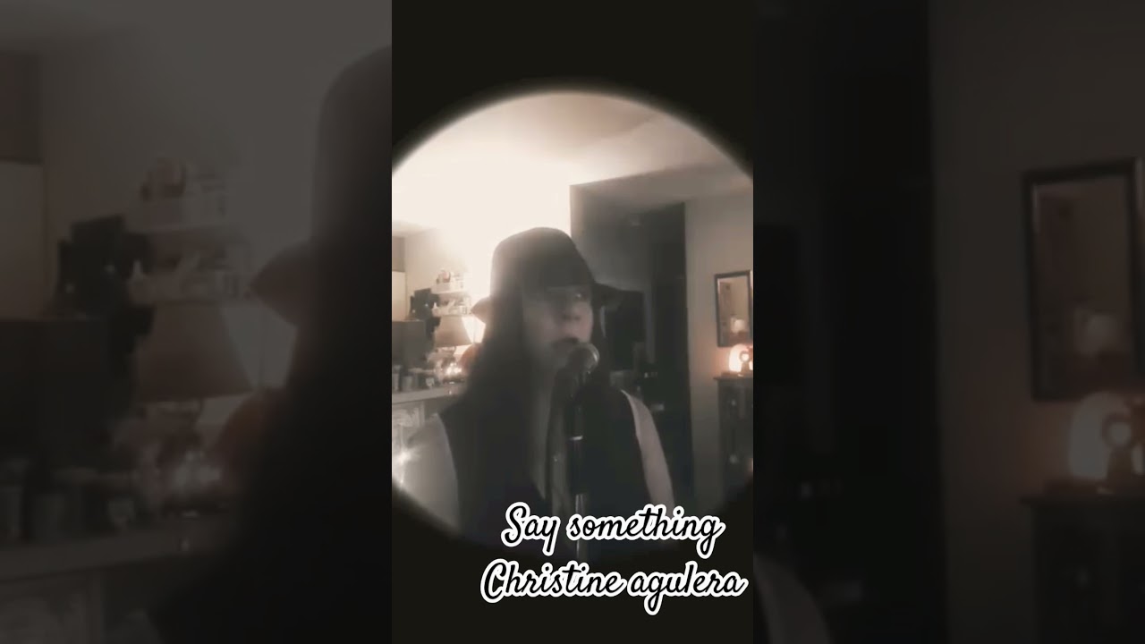 #ChristinaAguilera  #saysomething #topvoice cover by stacey
