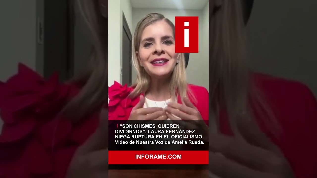 “Quieren dividirnos”: Laura Fernández niega ruptura en el oficialismo