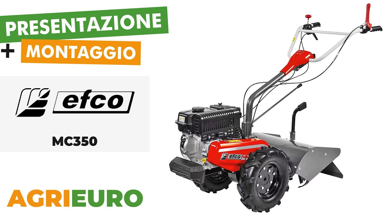 Efco MC350 - Motocoltivatore benzina - Presentazione e Montaggio