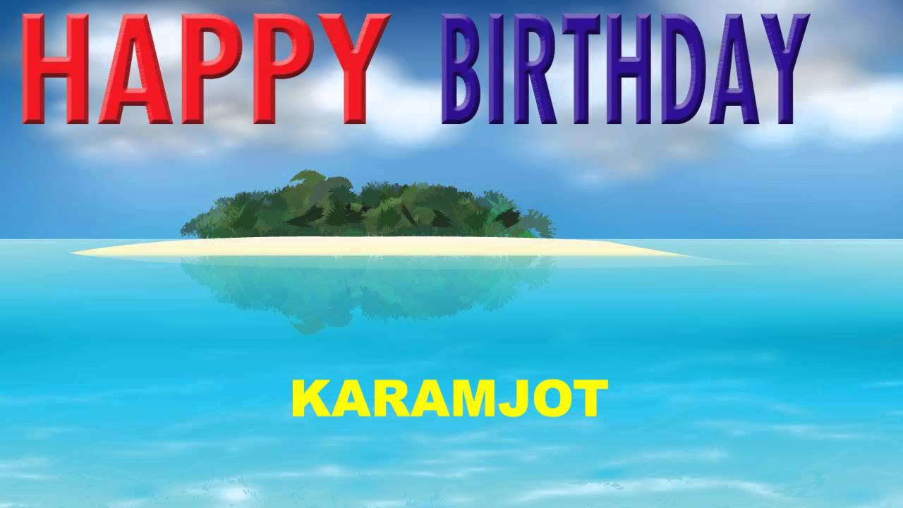 Karamjot  Card Tarjeta - Happy Birthday