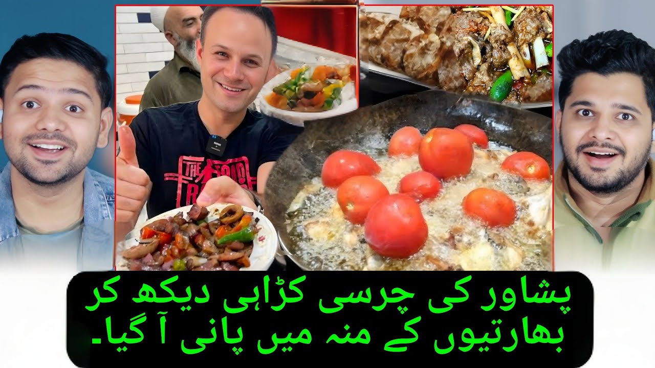 Reaction On Foreigner Trying Street Food In Peshawar Charsi Karai Tikka boti Fruit Chat