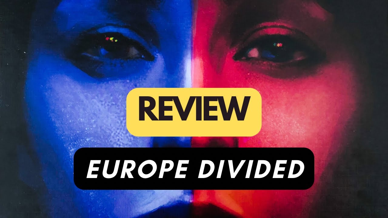 🇬🇧 (418) Europe Divided - review (ENG)