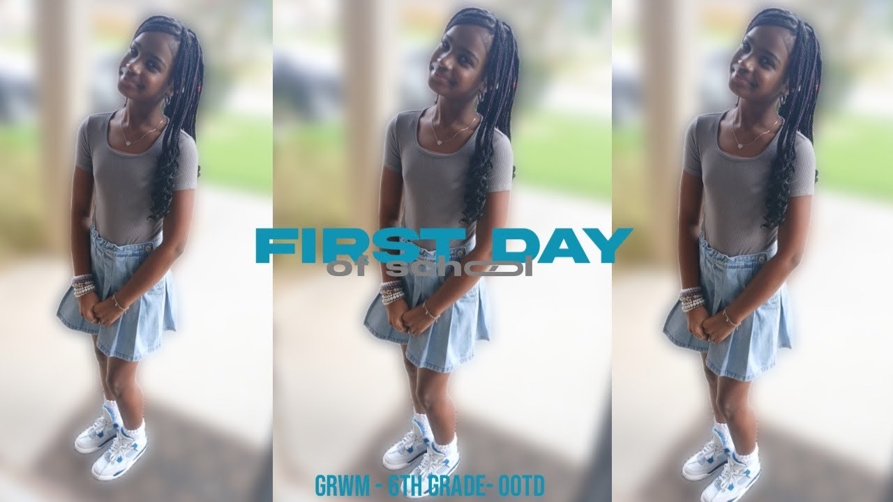 GRWM for the first day of school! | 6th grade