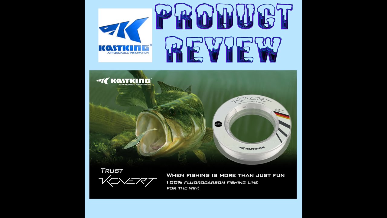 KASTKING KOVERT FLOURO LINE REVIEW