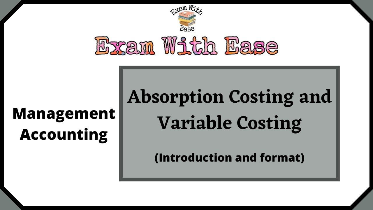 Absorption Costing Vs. Variable Costing | Management Accounting | Bcom hon | Delhi University