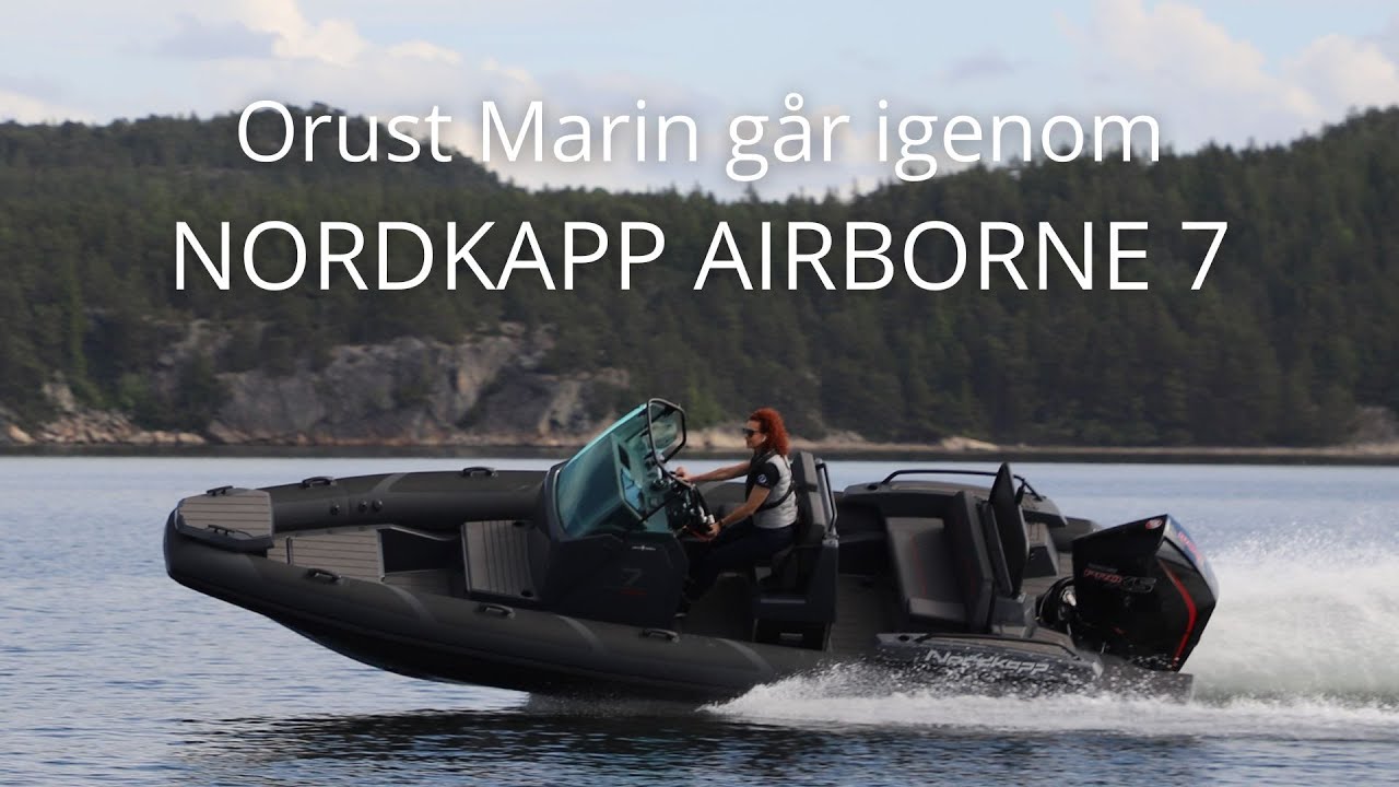 NORDKAPP AIRBORNE 7 - Genomgång från för till akter av Orust Marin
