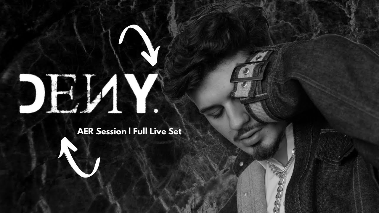 DENY @ AER Session | Full Live Set