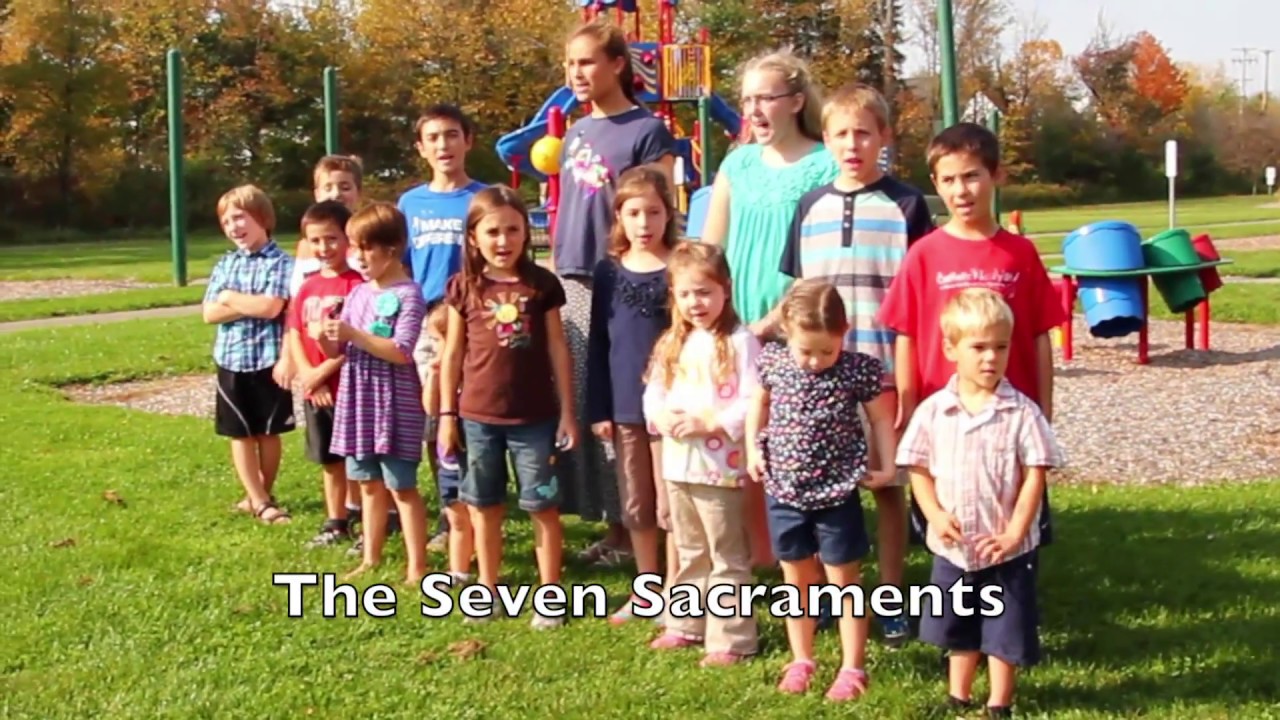 The Seven Sacraments Song