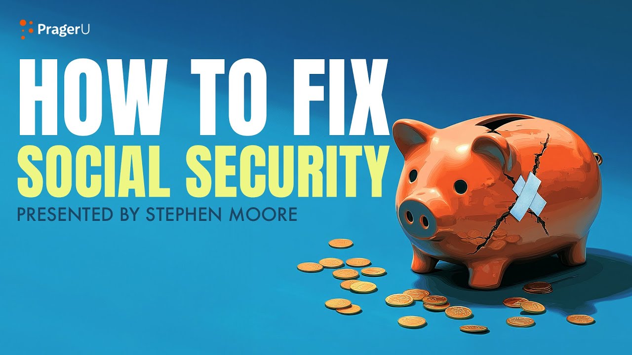 How to Fix Social Security | 5-Minute Videos | PragerU