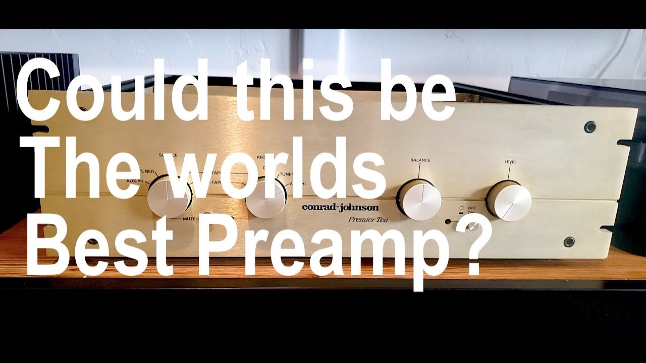 Conrad-Johnson Premier 10 Vacuum Tube Preamp VINTAGE AT ITS BEST! MODS & MORE!