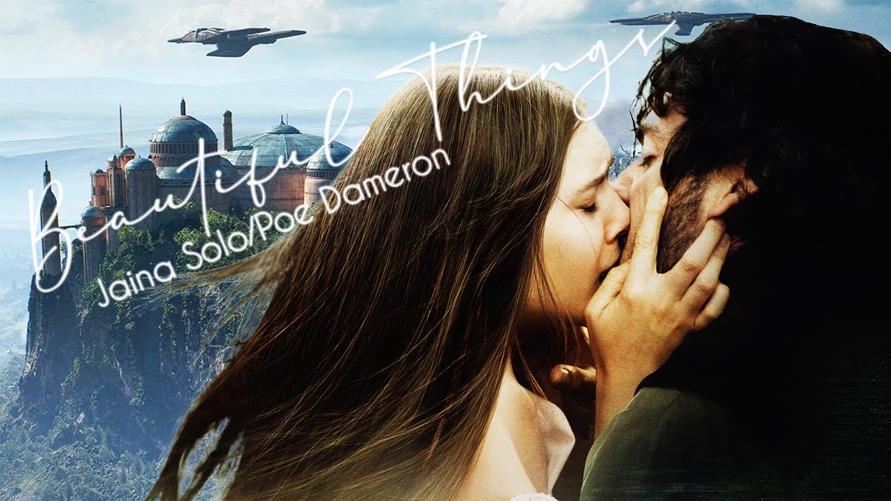 Jaina Solo / Poe Dameron | Beautiful Things