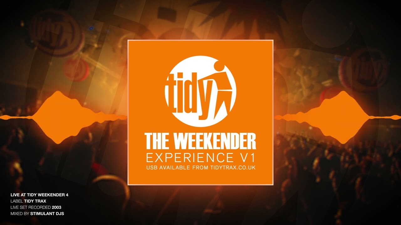 Tidy Weekender 4 - Stimulant DJs LIVE set - 2003