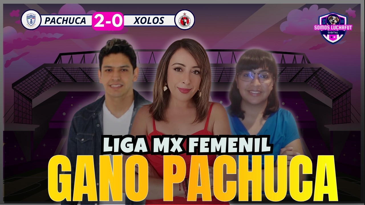 🔴PACHUCA FEMENIL vs XOLOS DE TIJUANA FEMENIL | ⚽EN VIVO⚽ | LIGA MX FEMENIL | EMOCIÓN DIGITAL