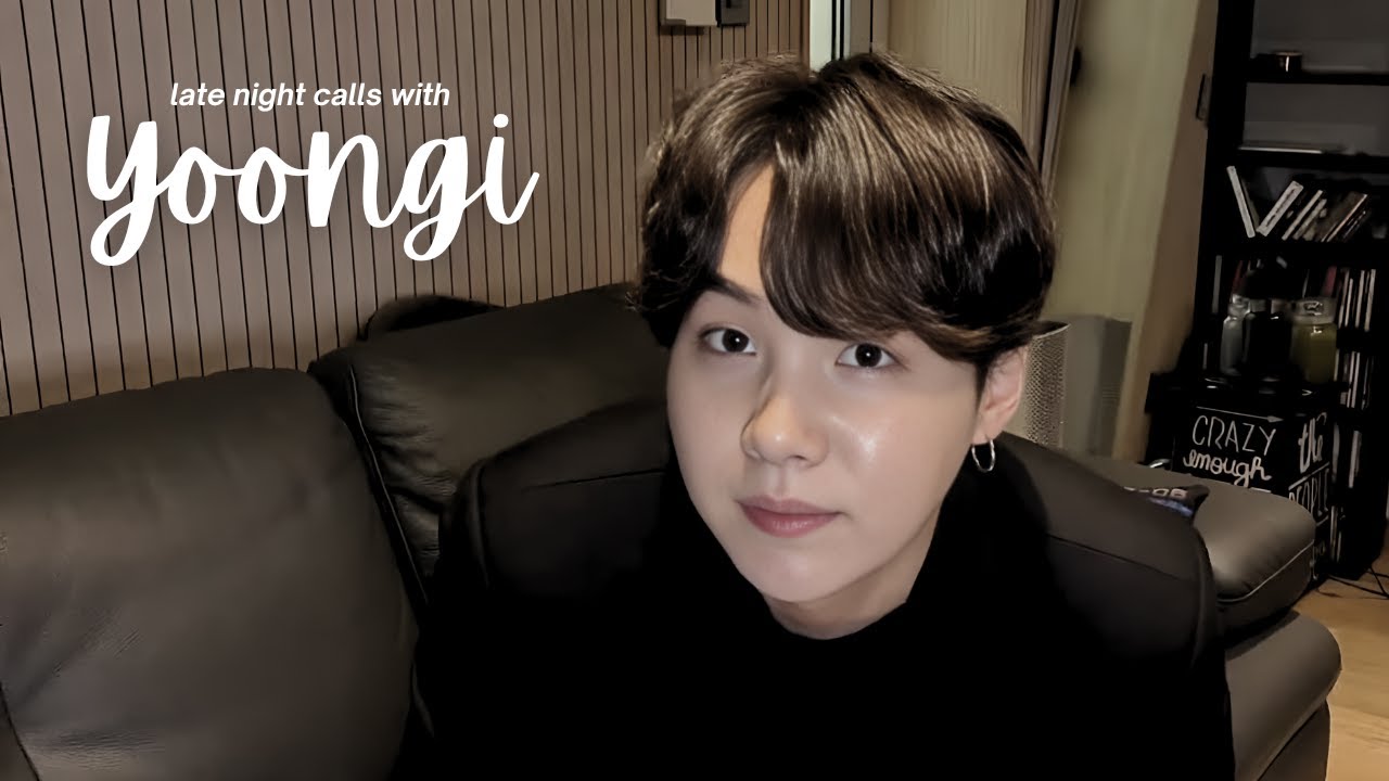 bts imagine: late night calls with yoongi.