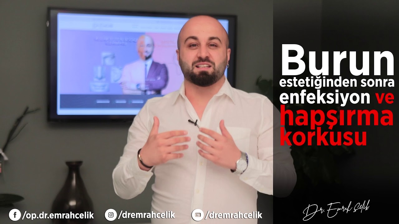 Burun estetiğinden sonra enfeksiyon ve hapşırma korkusu