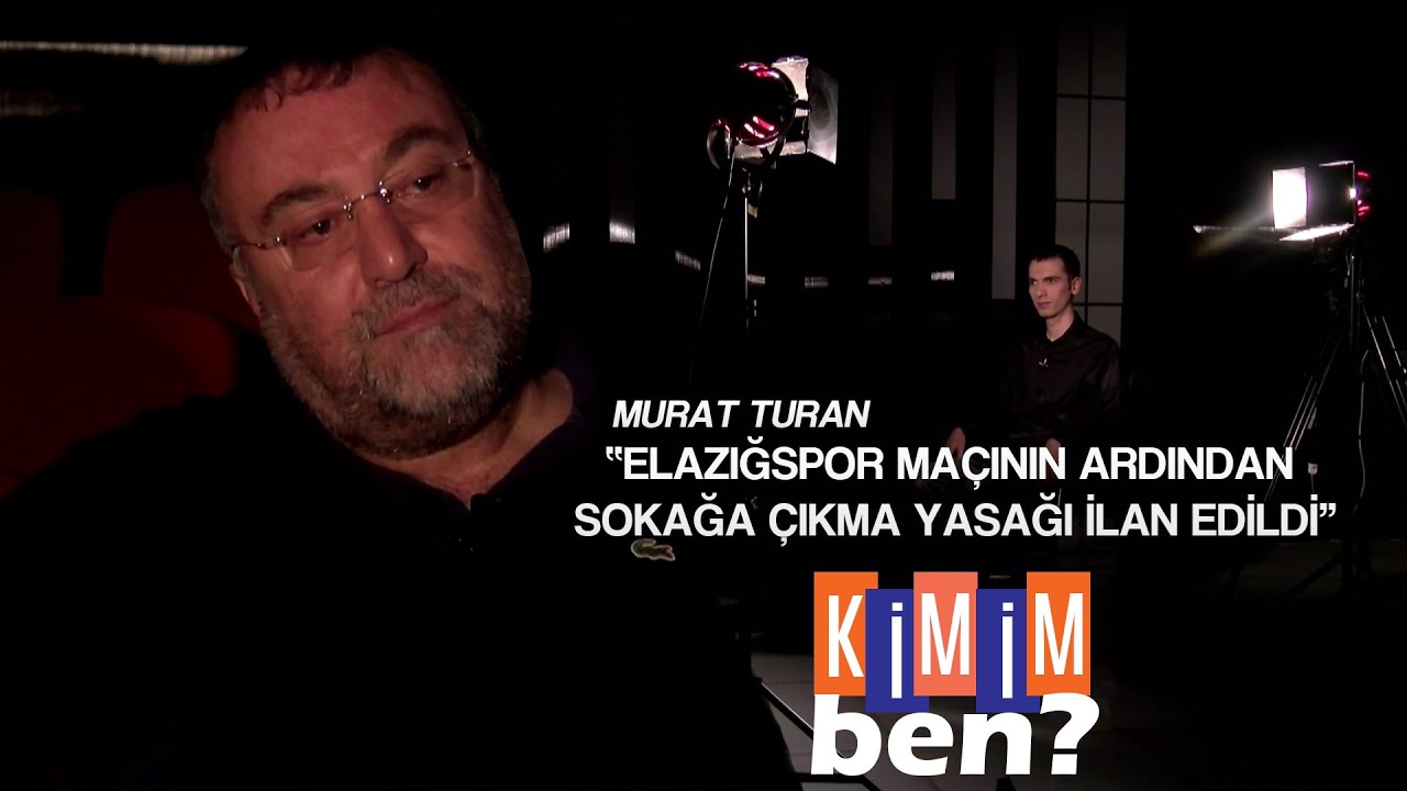 Kimim Ben Murat Turan 04 08 2020