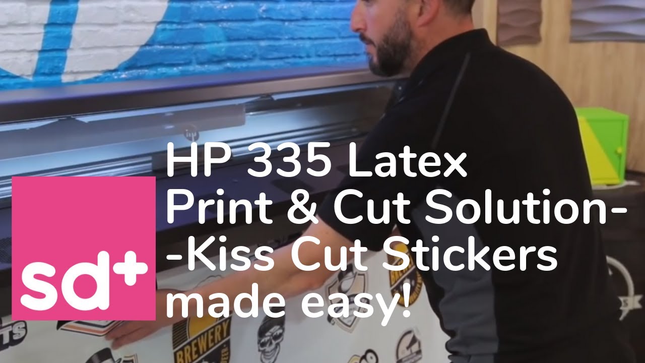 HP 335 Latex Print & Cut Solution - Kiss Cut Stickers made easy!