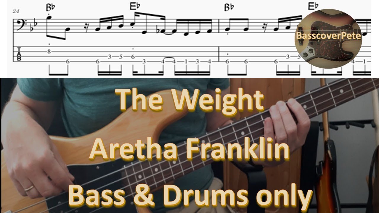 Aretha Franklin The Weight Bass & Drums Cover Tabs Score Notation Chords Transcription Jerry Jemmott