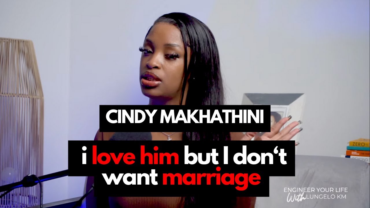 CINDY MAKHATHINI on Choosing To Stay Unmarried And Her Current Love Life (4K)