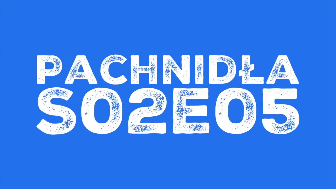 Pachnidła S02E05 O gołębiarstwie znowu