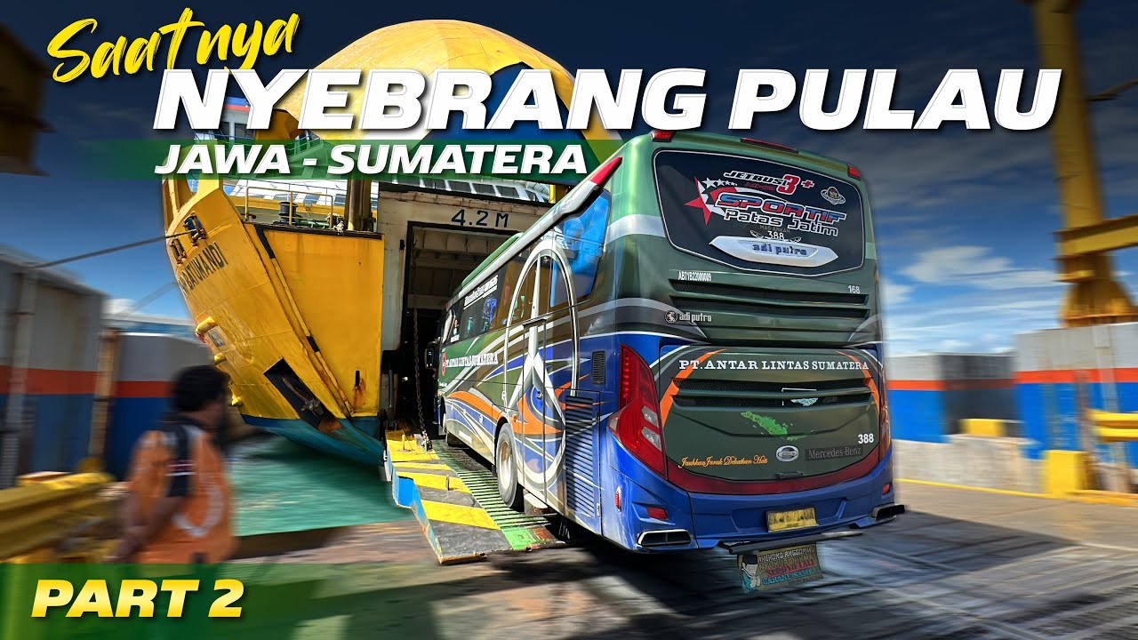 SUMATERA, AKU DATANG‼️Trip Malang - Medan with Antar Lintas Sumatera 388 PART 2