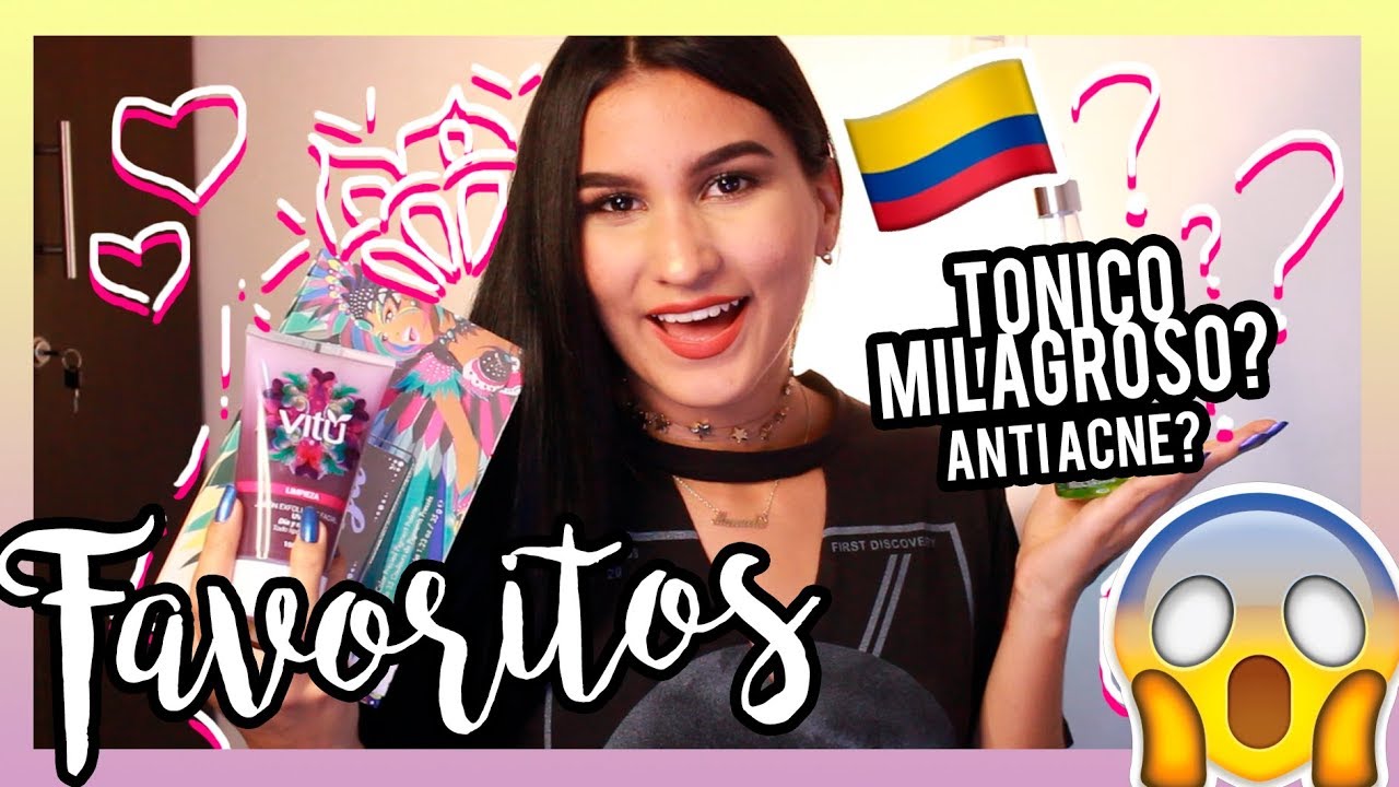 MIS PRODUCTOS FAVORITOS DEL MOMENTO!! Tonico SECRETO para piel PERFECTA! -  Manuela  Giraldo