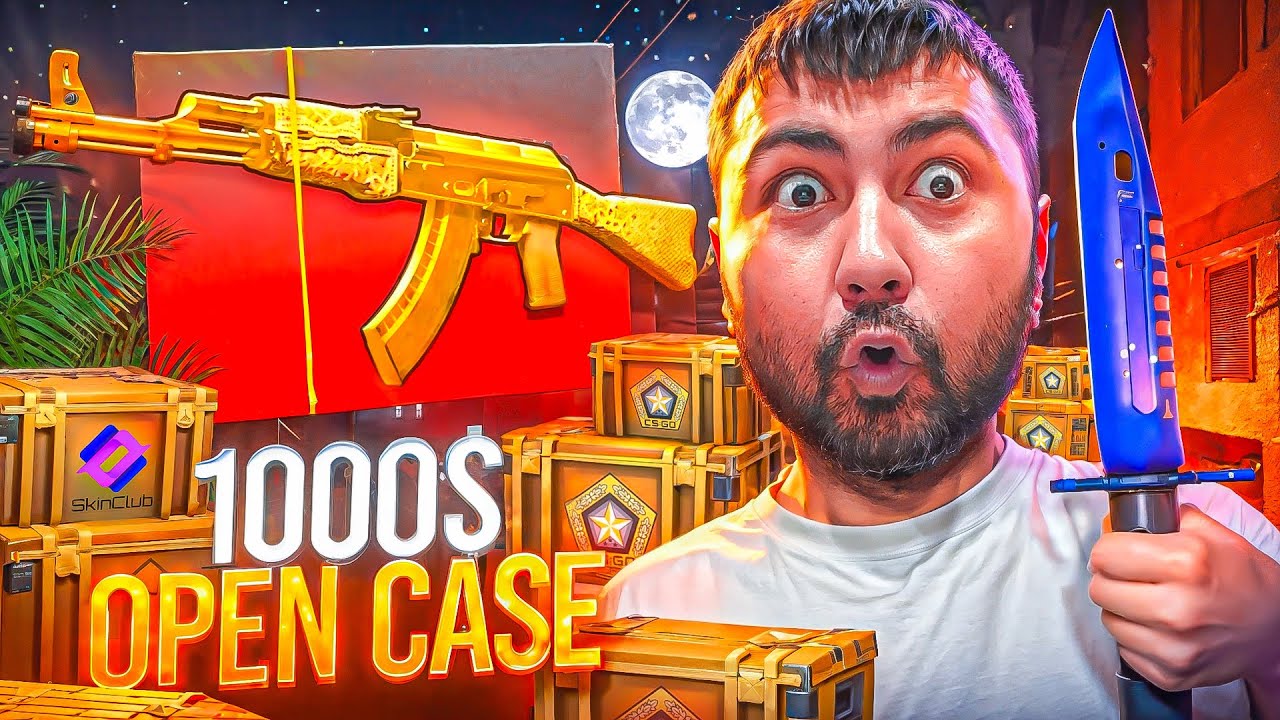 CSGO 2 / 1000$ OPEN CASE