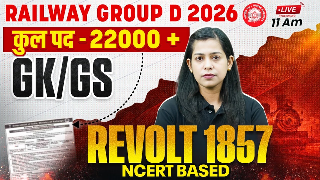 RRB Group D GK GS Classes 2026 | Revolt 1857 | India’s First War of Independence | By Krati Ma'am