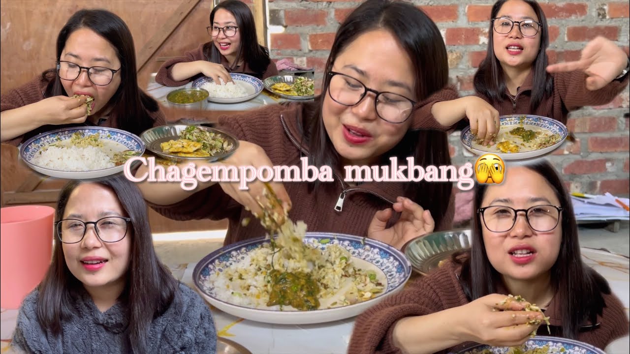 Chagempombi Mukbang 🍛//  ꯃꯅꯤꯄꯨꯔꯤ ꯕ꯭ꯂꯣꯛ @lanchenbileima- 