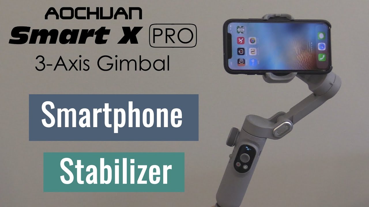 Обзор 3-осевого стабилизатора AOCHUAN Smart X PRO