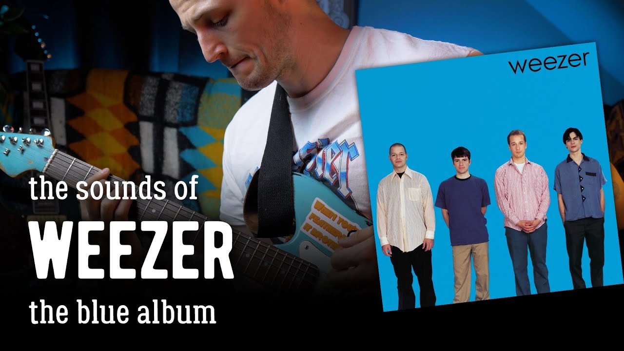 The sounds of: Weezer - The Blue Album