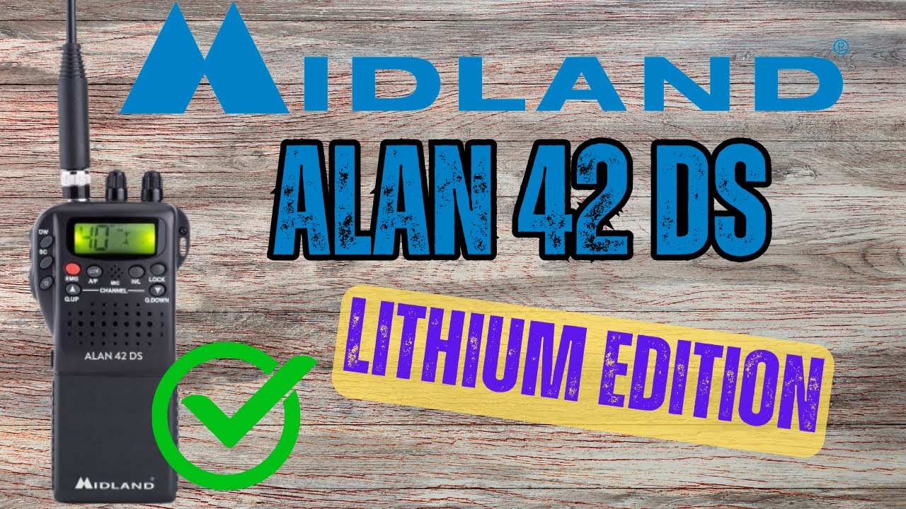 CB MIDLAND ALAN 42 DS: Lithium Edition - Battery Test