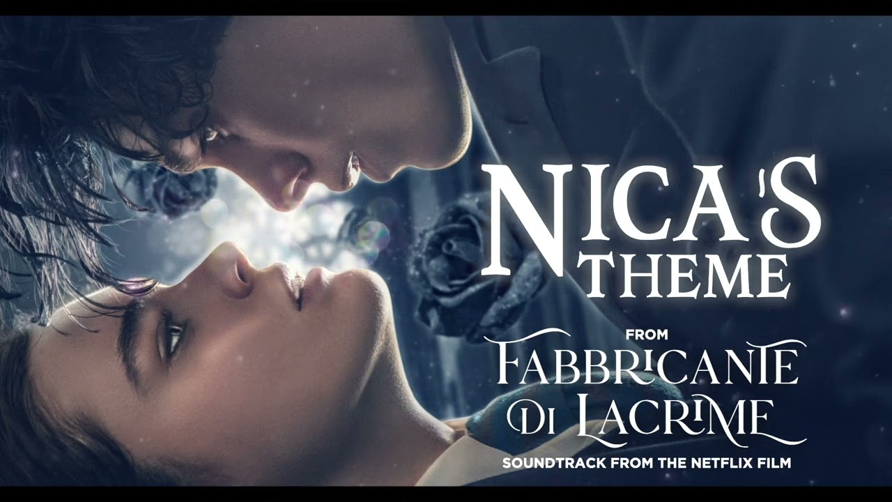 THE TEARSMITH &bull; Nica's Theme - Soundtrack from the Netflix Film by Andrea Farri