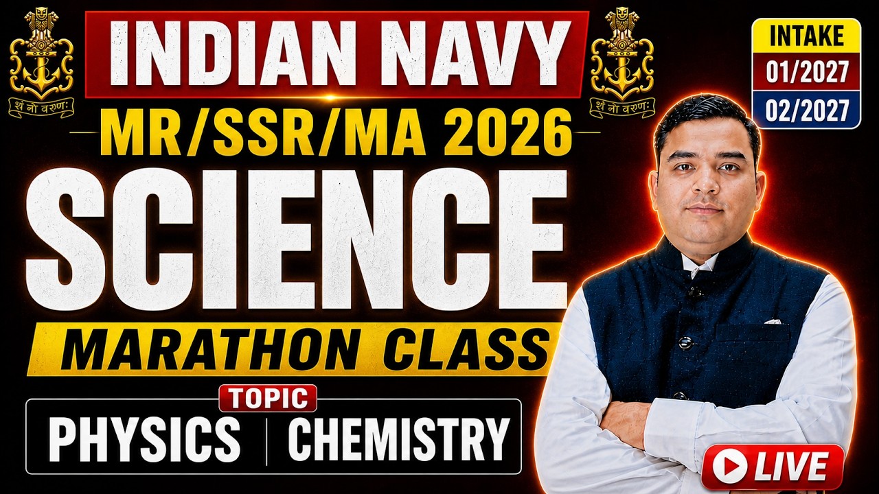 Navy MR/SSR/MA 2026 | Science  Marathon (2 Hours) | TOP 150 GK  QUESTION  | #navyssrmr