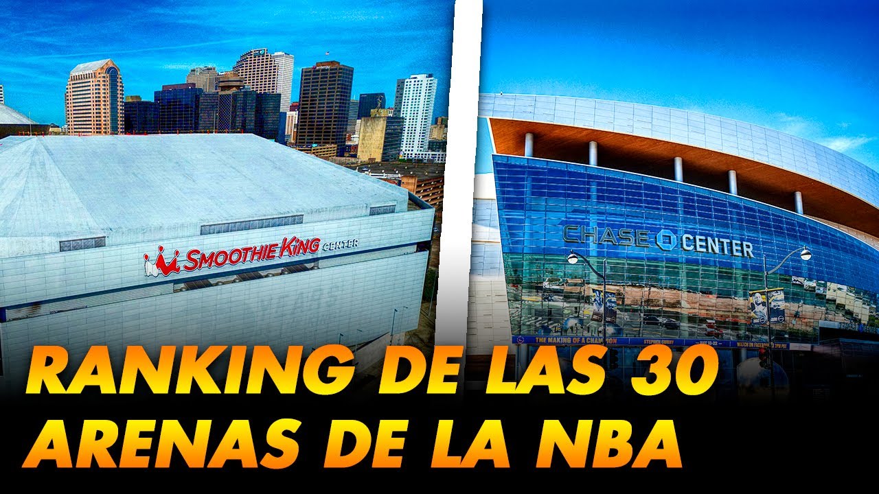 RANKING DE LAS 30 ARENAS DE LA NBA