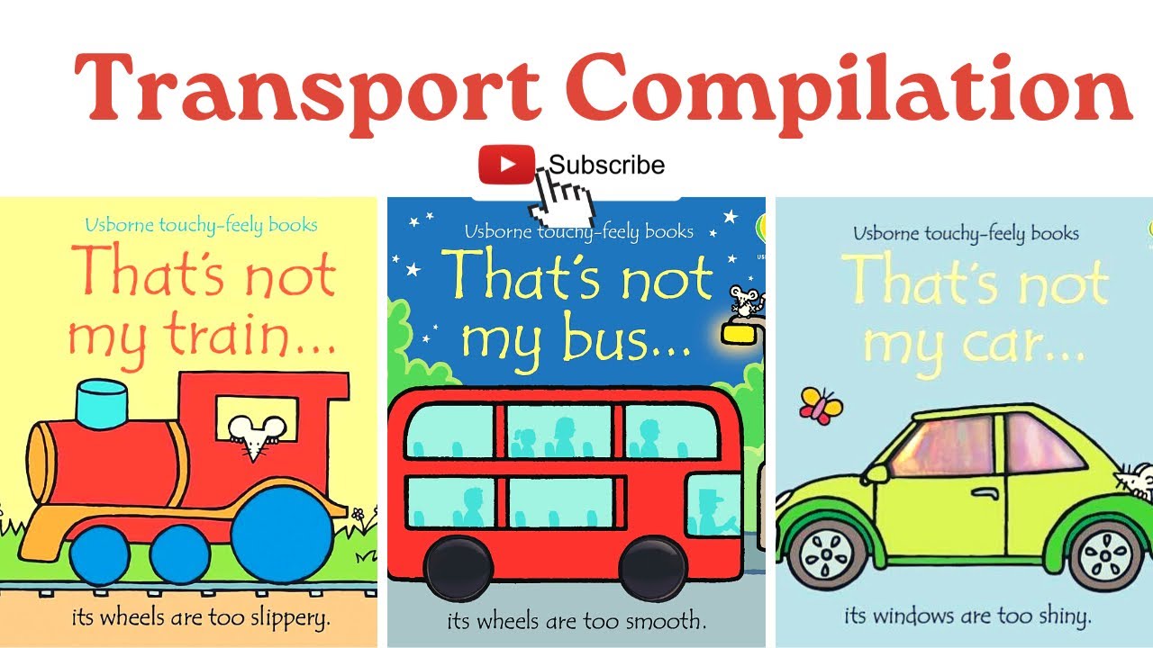 That’s NOT my… TRANSPORT compilation - Reading books aloud #books #forkids